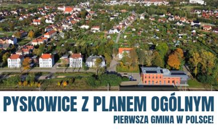 Pyskowice pierwszą gminą w Polsce z uchwalonym nowym planem ogólnym