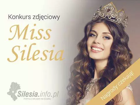 Miss Silesia - zach&#281;camy wszystkie dziewczyny, mamy &#347;wietne nagrody!