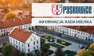 Przed nami IX Sesja Rady Miejskiej w Pyskowicach. O czym zadecydują radni?